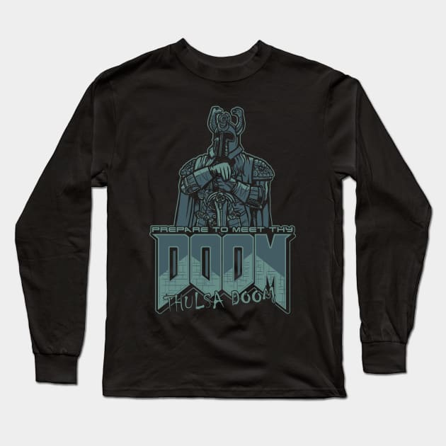 Meet Thy Doom Long Sleeve T-Shirt by AndreusD